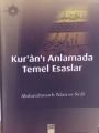 Kuranı Anlamada Temel Esaslar, Abdurrahman B. Nasır Es Sadi