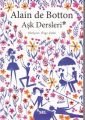 Aşk Dersleri, Alain de Botton
