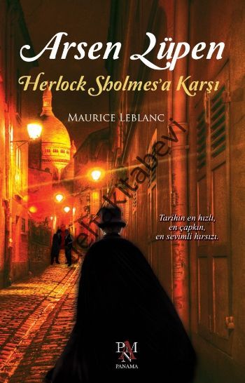Arsen Lüpen - Herlock Sholmes'a Karşı, Maurice Leblanc