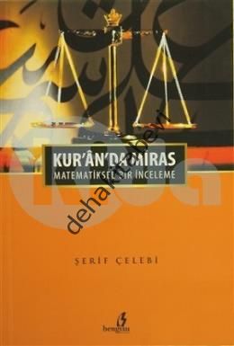 Kur'an'da Miras, Şerif Çelebi