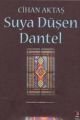 Suya Düşen Dantel, Cihan Aktaş