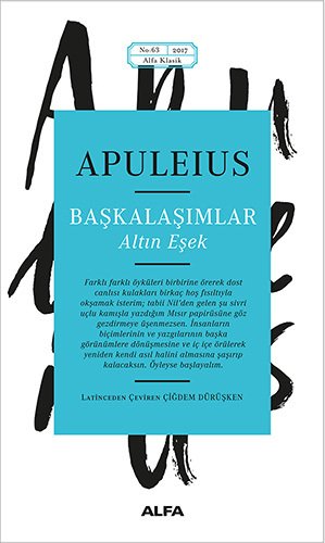 Başkalaşımlar, Lucius Apuleius