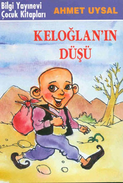 Keloğlanın Düşü, Ahmet Uysal