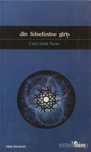 Din Felsefesine Giriş, Cafer Sadık Yaran, Demı
