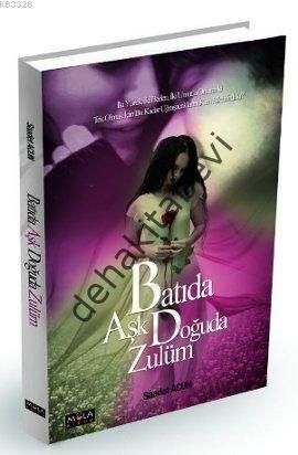 Batıda Aşk Doğuda Zulüm, Saadet Acun