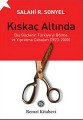 Kıskaç Altında, Salahi R. Sonyel, Remzi Kitabevi