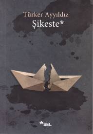 Şikeste, Türker Ayyıldız