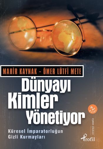 Dünyayı Kimler Yönetiyor, Ömer Lütfi Mete