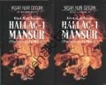 Hallac-ı Mansur: Darağacında Miraç (2 Cilt Takım), Yaşar Nuri Öztürk