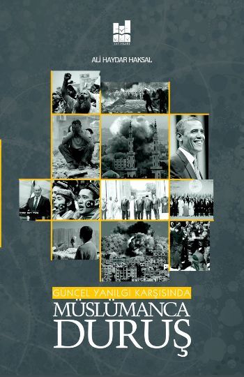 Güncel Yanılgı Karşısında Müslümanca Duruş, Mgv Yayınları