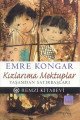 Kızlarıma Mektuplar Yaşamdan Satırbaşları, Emre Kongar, Remzi Kitabevi