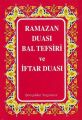 Ramazan Duası Bal Tefsiri ve İftar Duası