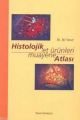 HİSTOLOJİK ET ÜRÜN. ATLASI