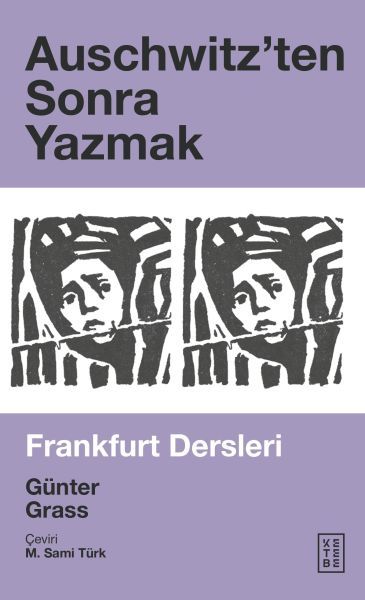 Auschwitzen'ten Sonra Yazmak, Günter Grass