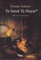 Ya Sanat Ya Hayat, Sel Yayıncılık