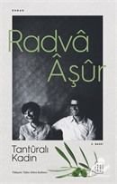 Tanturalı Kadın, Radva Aşur