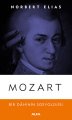 Mozart, Norbert Elias
