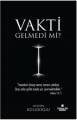 Vakti Gelmedi Mi?, Süleymaniye Vakfı Yayınları
