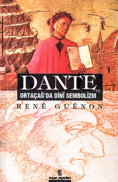 Dante Ve Ortaçağ´Da Dini Sembolizm, İnsan Yayınları