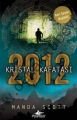 Geri Sayım Başladı| 2012 Kristal Kafatası