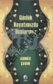 Günlük Hayatımızda Dualarımız, Ahmed Şahin