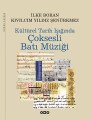 Kültürel Tarih Işığında Çoksesli Batı Müziği 2. Hamur, İlke Boran