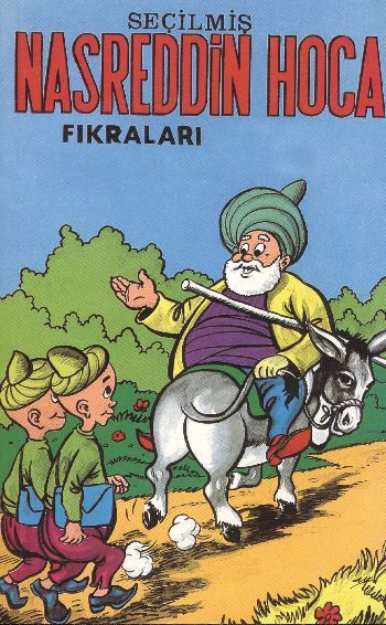 Seçilmiş Nasreddin Hoca Fıkraları, Şenyıldız Yayınevi