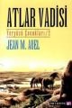 Atlar Vadisi, Jean M. Auel