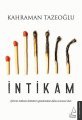 İntikam, Kahraman Tazeoğlu