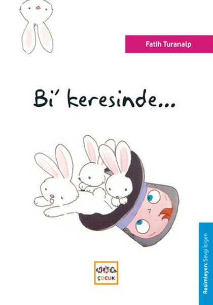 Bi’ Keresinde..., Nar Yayınları