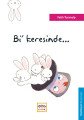 Bi’ Keresinde..., Nar Yayınları