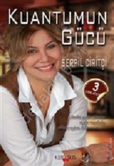 Kuantumun Gücü,Serpil Ciritci,  Kerasus