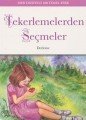 Tekerlemelerden Seçmeler / 100 Temel Eser, Ema Genç