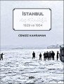 İstanbul Kış Günlüğü 1929 ve 1954, Cengiz Kahraman