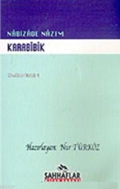 Karabibik, Nabizade Nazım, Sahhaflar Kitap Sarayı