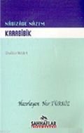 Karabibik, Nabizade Nazım, Sahhaflar Kitap Sarayı