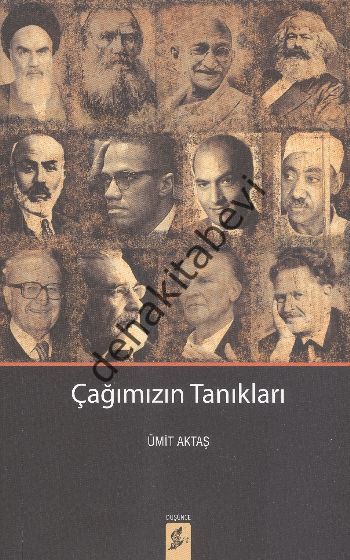 Çağımızın Tanıkları, Ümit Aktaş