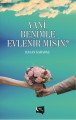 Yani Benimle Evlenir misin, Hasan Karadaş