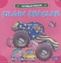 Kaydırılan Araçlar: Çılgın Araçlar, Kolektif, Parıltı Yayınları