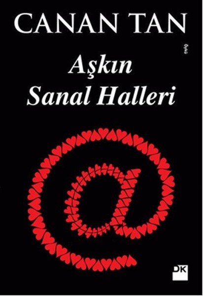 Aşkın Sanal Halleri, Canan Tan, Doğan Kitap