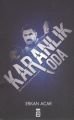 KARANLIK ODA