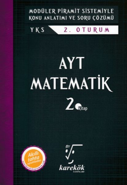 Karekök AYT Matematik Modüler Piramit Sistemiyle Konu Anlatımı ve Soru Çözümü 2. Kitap