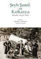 Şeyh Şamil ve Kafkasya, Mehmet Ali Bozkuş, Hakan Yazar