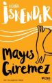 Mayıs Giremez, Küçük İskender