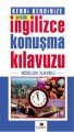 Kendi Kendinize Pratik İngilizce Konuşma Kılavuzu, Karanfil Yayınları