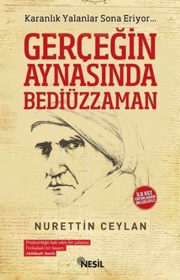 Gerçeğin Aynasında Bediüzzaman, Nurettin Ceylan, Nesil Yayınları
