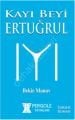	Kayı Beyi Ertuğrul, Bekir Manav, Pergole Yayınları