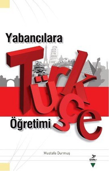 Yabancılara Türkçe Öğretimi, Mustafa Durmuş