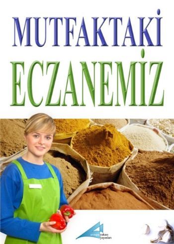 Mutfaktaki Eczanemiz, Avrupa Yakası Yayınları