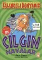 Çılgın Havalar - Eğlenceli Dünyamız, Anita Ganeri